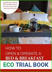 How to Open and Operate a Bed and Breakfast: Where You Need to Start