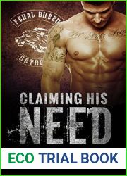Claiming His Need (Feral Breed Motorcycle Club, #2)