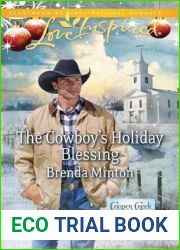 The Cowboy|s Holiday Blessing (Cooper Creek, #1)