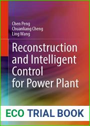 Reconstruction and Intelligent Control for Power Plant
