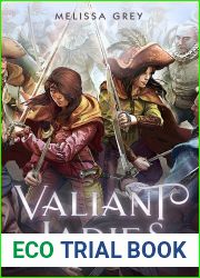 Valiant Ladies
