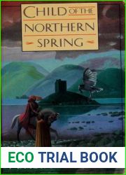 Child of the Northern Spring (Guinevere, #1)