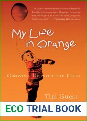 My Life in Orange: Growing Up with the Guru