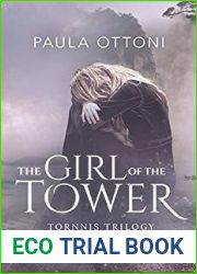 The Girl of the Tower (Tornnis Trilogy, #1)