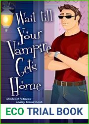 Wait Till Your Vampire Gets Home (Broken Heart, #4)