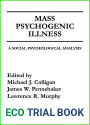 Mass Psychogenic Illness: A Social Psychological Analysis