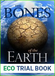 The Bones of the Earth