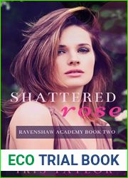 Shattered Rose: A High School Bully Romance (Ravenshaw Academy Book 2)