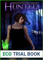 Hunted (Auralight Codex: Dakota Shepherd #2)