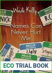 Names Can Never Hurt Me