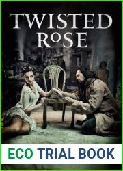 Twisted Rose (The Darkness Trilogy, #3)