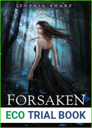Forsaken (The Forsaken Saga, #1)