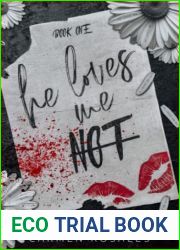 He Loves Me Not (Book One): A Dark High School Romance (He Loves Me Not He Loves Me ? Duet)