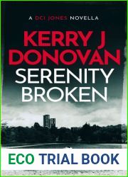 Serenity Broken (The DCI Jones Casebook #2)