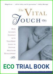 The Vital Touch: How Intimate Contact With Your Baby Leads To Happier, Healthier Development