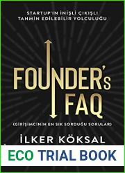 Founder|s FAQ: (Girisimcinin En Sik Sordugu Sorular)