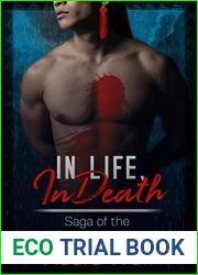 In Life, in Death (Saga of the City by the Flowers #1)