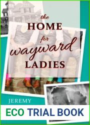 The Home for Wayward Ladies