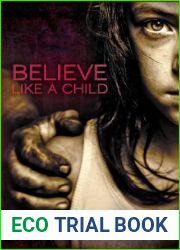 Believe Like a Child (Home Street Home Series)