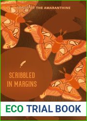Scribbled in Margins (Songs of the Amaranthine Book 9)