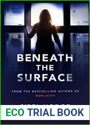 Beneath the Surface