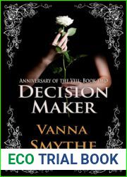 Decision Maker (Anniversary of the Veil, Book 2)