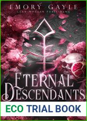 Eternal Descendants (Eternal Saga, #1)