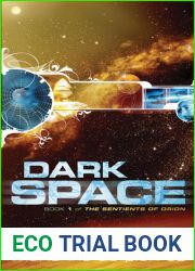 Dark Space (Sentients of Orion, #1)