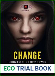 Change (The Stork Tower, #3)