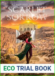 Scarlet Sorrow: A Tried and True Novel (Tried and True Series Book 1)
