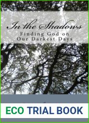 In the Shadows: Finding God on Our Darkest Days