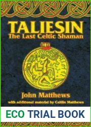 Taliesin: The Last Celtic Shaman