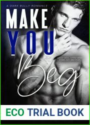 Make You Beg