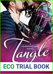 Tangle (Dogwood Lane, #2)