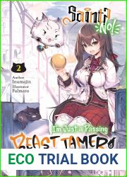 Saint? No! I|m Just a Passing Beast Tamer! Volume 2
