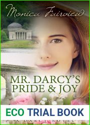 Mr. Darcy|s Pride and Joy: A Pride and Prejudice Variation (The Darcy Novels, #3)