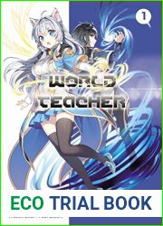 World Teacher: Special Agent in Another World!