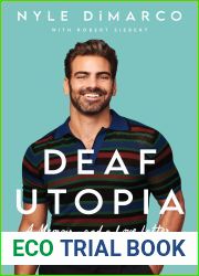 Deaf Utopia: A Memoir - And a Love Letter to a Way of Life