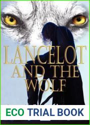 Lancelot And The Wolf (The Knights Of Camelot, #1)