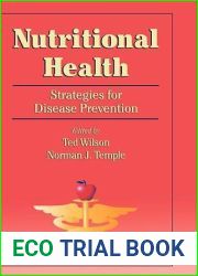 Nutritional Health: Strategies for Disease Prevention (Nutrition and Health)