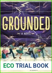 Grounded Aisha Saeed, Jamilah Thompkins-Bigelow, S.K. Ali