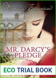 Mr. Darcy|s Pledge: A Pride and Prejudice Variation (The Darcy Novels, #1)