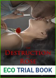The Destruction of Rose (Albany Nightingale Duet, #1)