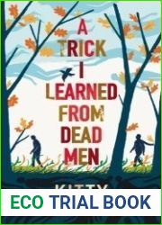 A Trick I Learned from Dead Men