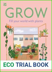 GROW: Fill your world with plants (National Trust)
