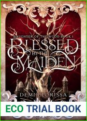 Blessed by the Maiden (Daughter of the Wood #1)