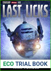 Last Licks (Starship for Sale Book 10)