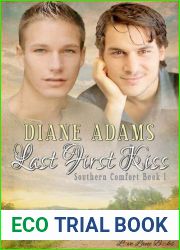 Last First Kiss (Southern Comfort #1)