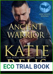 Ancient Warrior (Ancients Rising Book 8)