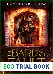 The Bard|s Fault (Epics and Elsewhere Book 1)